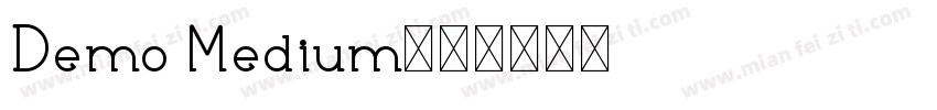 Demo Medium字体转换